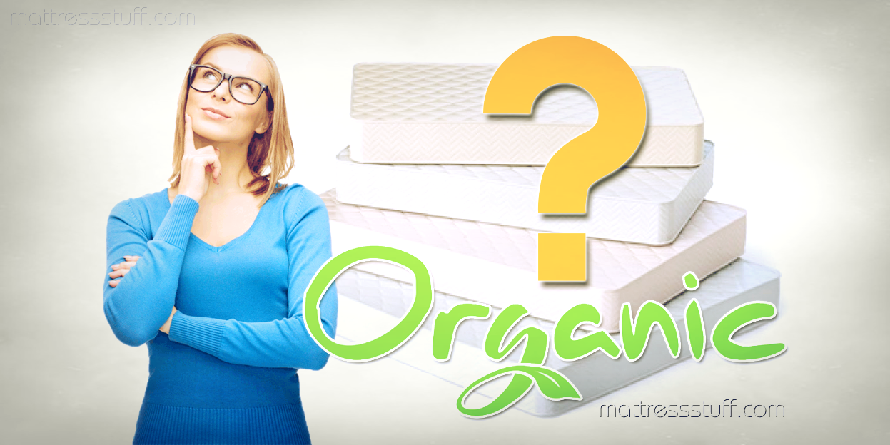 How to choose an Organic Mattress